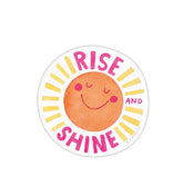 Rise And Shine Sticker
